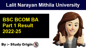 LNMU Part 1 Result 2022 25 BSC BCOM BA Study Origin