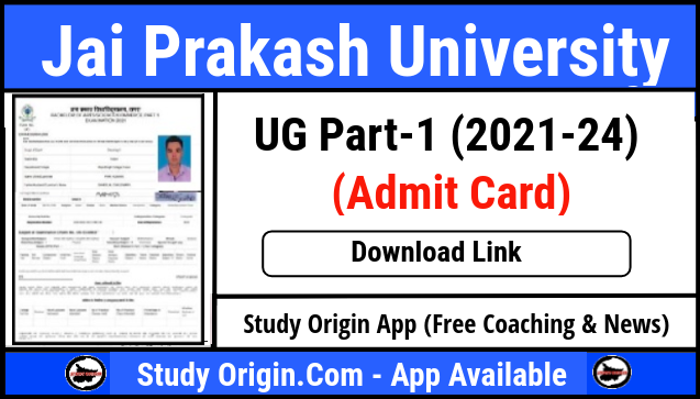 JPU 1st YEar Admit Card 2023 Download Link for 2021-24
