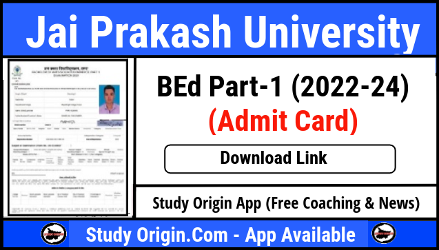 JPU BEd 1st Year Admit Card 2023 (Session 2022-24)