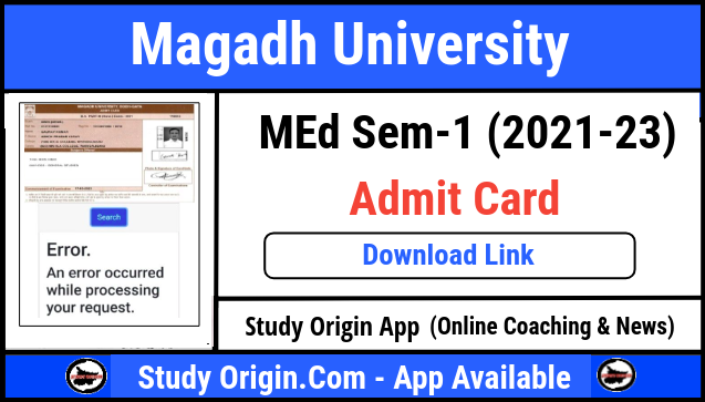 Magadh University MEd 1st Semester Admit Card 2023