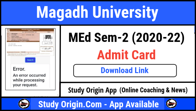 Magadh University MEd 2nd Semester Admit Card 2023- Download