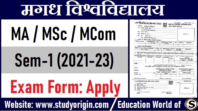 Magadh University PG 1st Sem Exam Form 2023 MA MSc MCom 2021-23
