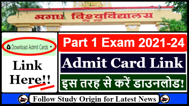 Magadh University Part 1 Admit Card 2021-24 Out