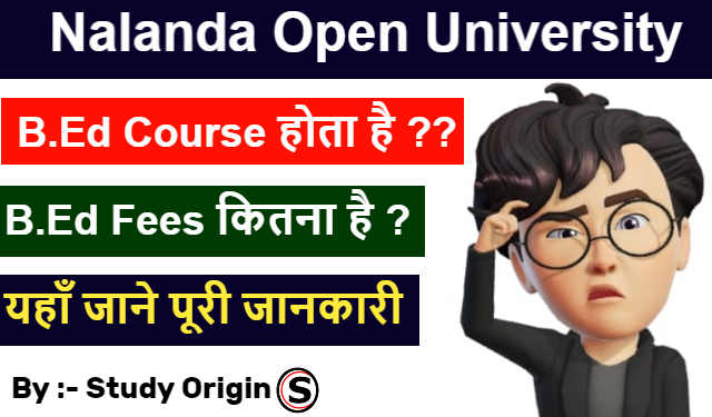 Nalanda Open University B.Ed Admission Process