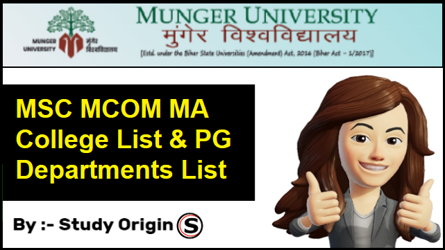 Munger University PG College List