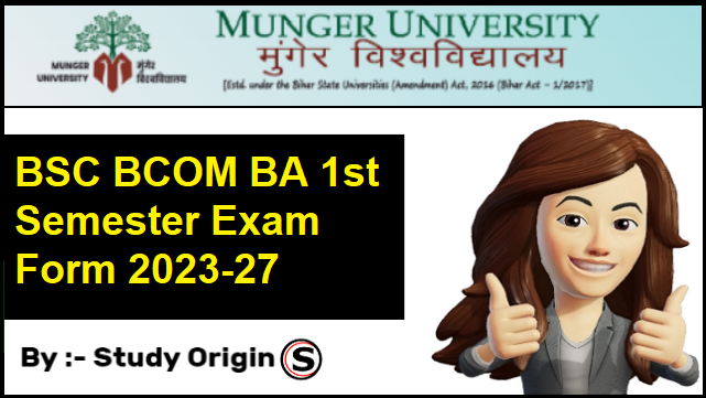 Munger University UG 1st Semester Exam Form 2023-27