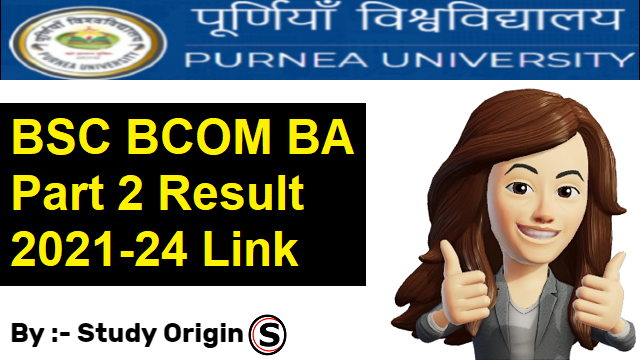 Purnea University Part 2 Result 2021-24