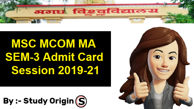 Magadh University PG 3rd Semester Admit Card 2019-21