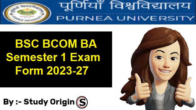 Purnea University UG 1st Semester Exam Form 2023-27