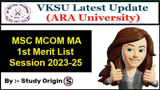 VKSU PG 1st Merit List 2023-25
