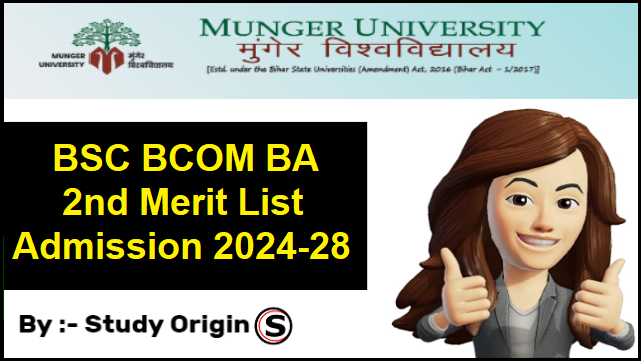 Munger University UG 2nd Merit List 2024