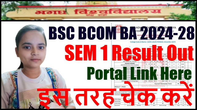 Magadh University SEM 1 Result 24-28