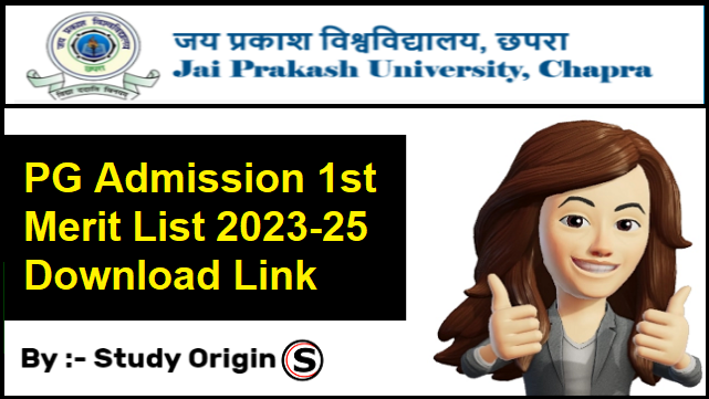 PG Admission 1st Merit List 2023-25 Download Link