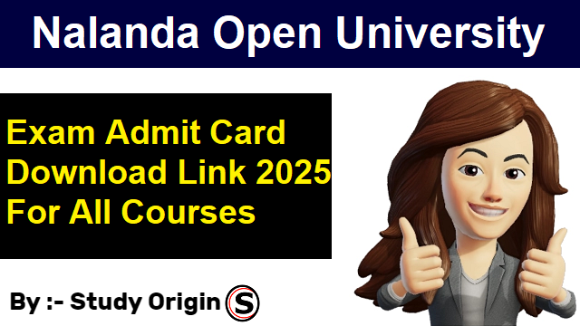 NOU Admit Card 2025