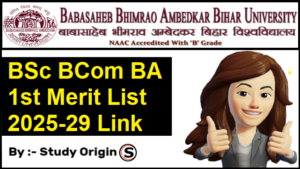 BRABU UG 1st Merit List 2025-29 Link Active