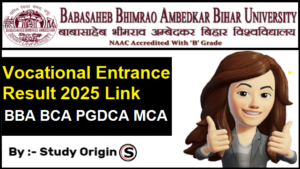 BRABU Vocational Entrance Result 2025 BCA BBA PGDCA MCA Admission