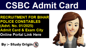 CSBC Constable Admit Card 2025 Link & Exam City