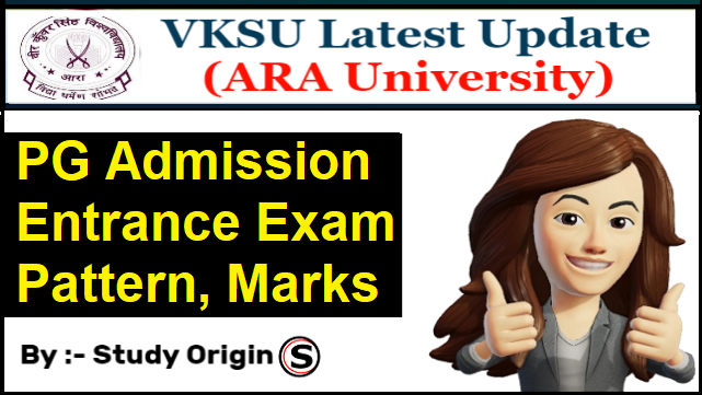 VKSU PG Entrance Exam Pattern