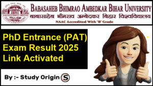 BRABU PhD Entrance Result 2025 | BRABU PAT Result Date