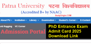 Patna university PhD Entrance Admit Card 2025
