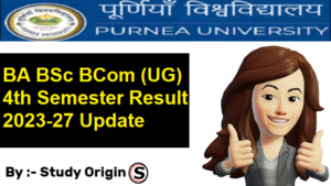Purnea University UG 4th Semester Result 2023-27 BA BSc BCom