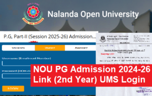 NOU PG Admission 2024-26 Link (2nd Year) – Nalanda Open University Admission 2026